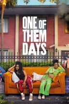 One of Them Days : Affiche officielle